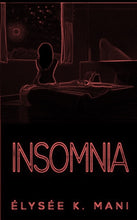 Load image into Gallery viewer, INSOMNIA II HARDCOVER EDITION
