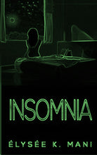 Load image into Gallery viewer, INSOMNIA IV HARDCOVER EDITION
